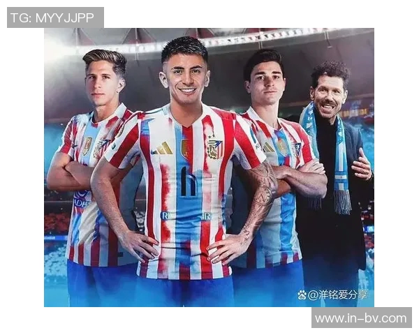 马竞西超杯对阵皇马完整名单曝光阿尔瓦雷斯格列兹曼科克领衔出战